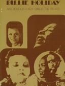 Cover of: Billie Holiday Anthology: Lady Sings the Blues
