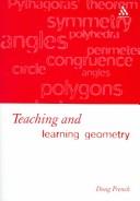 Teaching and learning geometry : issues and methods in mathematical education