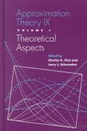 Cover of: Approximation Theory IX (Innovations in Applied Mathematics , So2)