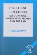 Political freedom : associations, political purposes, and the law