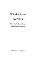 Cover of: Wilhelm Raabe: Novels : The German Library