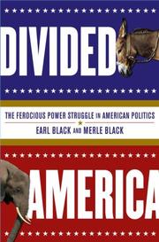 Divided America by Earl Black, Merle Black