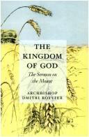 Cover of: The kingdom of God: the Sermon on the Mount
