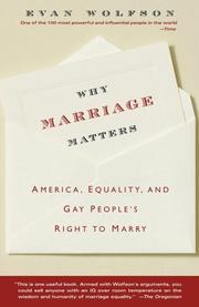 Cover of: Why Marriage Matters by Evan Wolfson