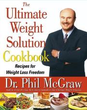Cover of: The Ultimate Weight Solution Cookbook by Phil McGraw, Phillip C. McGraw