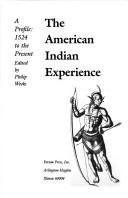 Cover of: The American Indian Experience: A Profile, 1524 to the Present