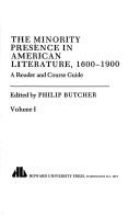 Cover of: The Minority Presence in American Literature, 1600-1900: A Reader and Course Guide (Morgan State Series in Afro-American Studies)