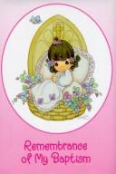 Cover of: Remembrance of My Baptism (Precious Moments (Regina)) by Daniel J. Porter, Victor Hoagland