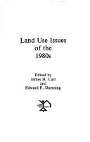 Cover of: Land use issues of the 1980s