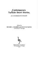 Contemporary Turkish short stories by Günay Kut, Richard L. Chambers, Gunay Kut