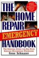 Cover of: The Home Repair Emergency Handbook
