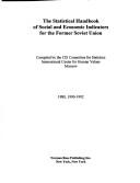 Cover of: Statistical Handbook of Social Indicators for the Former Soviet Union
