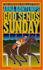 God sends Sunday by Arna Wendell Bontemps