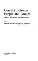 Conflict Between People and Groups by Stephen Worchel