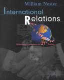 Cover of: International Relations: Politics and Economics in the 21st Century (with InfoTrac®)