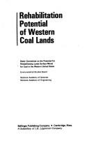 Cover of: Rehabilitation potential of western coal lands; by National Research Council (US)