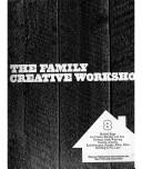 Cover of: The Family Creative Workshop (Volume 8 of 24 Volume Set) (Hooked Rugs to Lace)