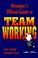 Cover of: Manager's Official Guide to Team Working