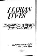 Lesbian Lives by Barbara Grier, Coletta Reid