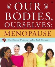 Our bodies, ourselves : menopause