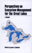 Cover of: Perspectives on ecosystem management for the Great Lakes: a reader
