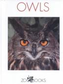 Owls by Timothy L. Biel