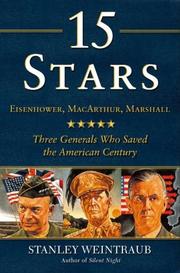 15 stars : Eisenhower, MacArthur, Marshall : three generals who saved the American century