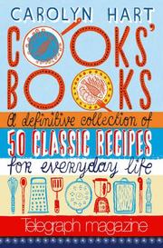 Cooks' books : a definitive collection of 50 classic recipes for everyday life