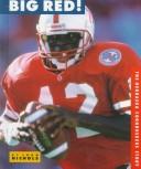 Cover of: Big Red!: The Nebraska Cornhuskers Story (College Football Today (Mankato, Minn.).)