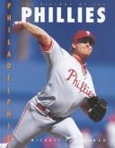 Cover of: The history of the Philadelphia Phillies