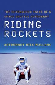 Riding rockets by R. Mike Mullane
