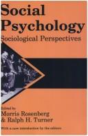 Cover of: Social Psychology: Sociological Perspectives
