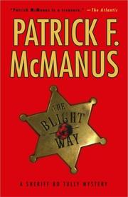 Cover of: The Blight Way: A Sheriff Bo Tully Mystery (Sheriff Bo Tully Mysteries)