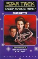 Star Trek Deep Space Nine - Bloodletter by K. W. Jeter
