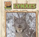 Cover of: Lynxes (Big Cats)