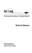 Cover of: Jet lag by Richard Reeves