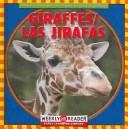 Cover of: Giraffes: Las Jirafas (Animals I See at the Zoo)