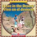 Cover of: I Live in the Desert: Vivo En El Desierto (Holland, Gini. Where I Live (English & Spanish))