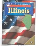 Cover of: Illinois (World Almanac Biblioteca De Los Estados/World Almanac Library of the States)