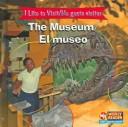 Cover of: The museum = by Jacqueline Laks Gorman
