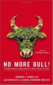 Cover of: No more bull! by Howard F. Lyman