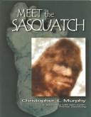 Cover of: Meet The Sasquatch