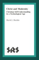 Christ and modernity : Christian self-understanding in a technological age