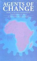 Agents of change : studies on the policy environment for small enterprise in Africa