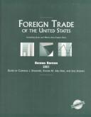Cover of: Foreign Trade of the United States: Including State and Metro Area Export Data, 2001 (Foreign Trade of the United States)
