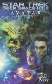 Star Trek Deep Space Nine - Avatar Book Two by S. D. Perry