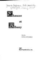 Cover of: Chaucer at Albany: [essays]