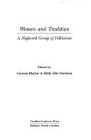 Cover of: Women and Tradition: A Neglected Group of Folklorists
