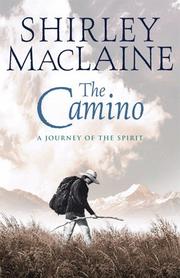Cover of: The Camino: a journey of the spirit