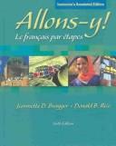 Allons-y! by Jeannette D. Bragger, Donald B. Rice, Donald Rice, Jeanette Bragger